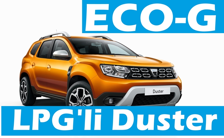 LPG’li Dacia modelleri geldi: ECO-G Serisi